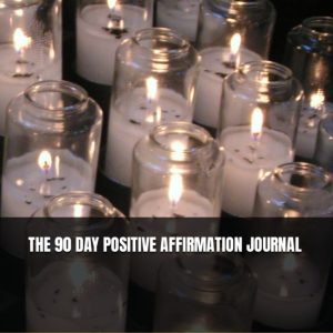 90 DAY POSITIVE AFFIRMATION JOURNAL